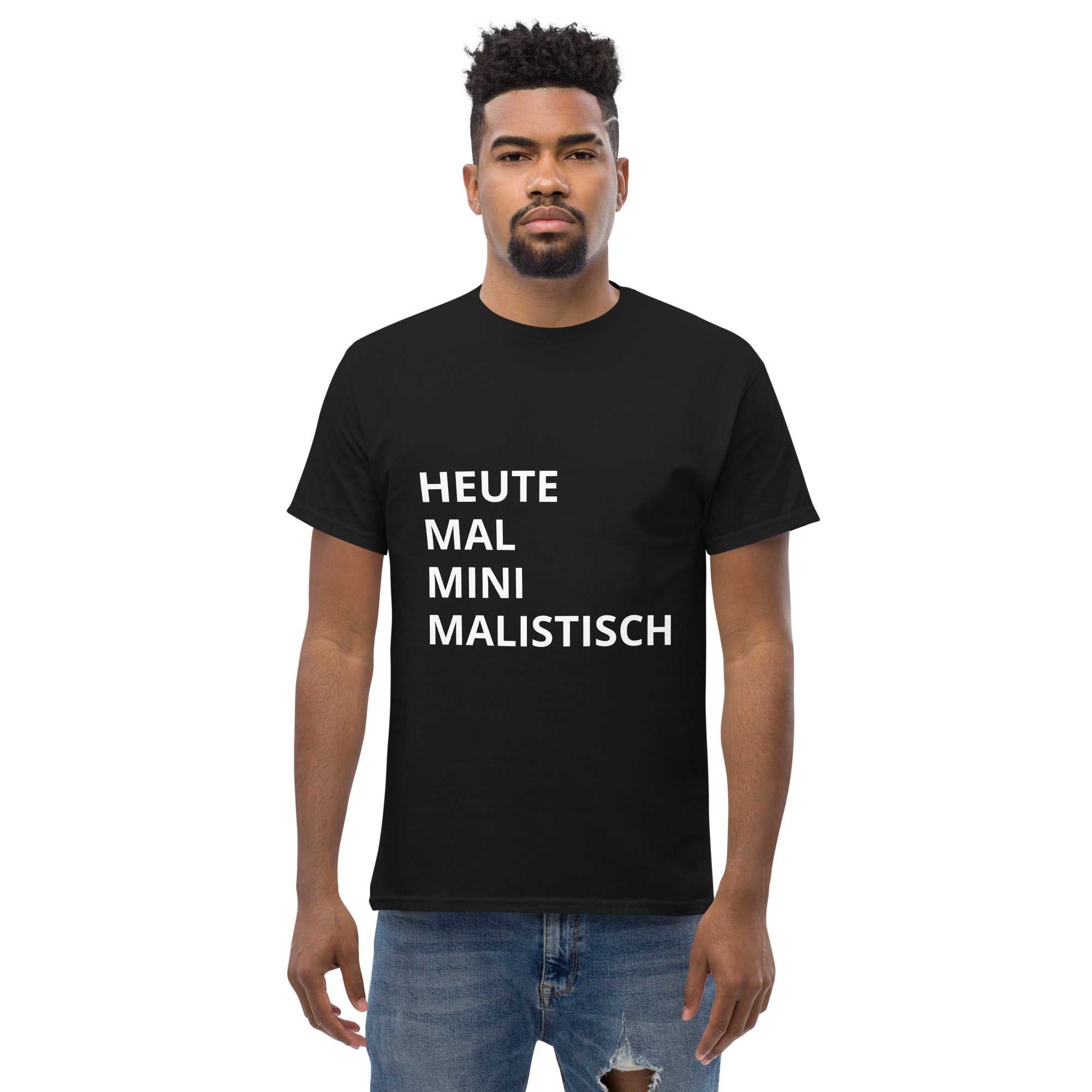 "Heute mal mini malistisch" Klassisches Unisex T-ShirtDas klassische Unisex-T-Shirt aus 100 % Baumwolle sorgt für eine gerade Linie. Es sitzt schön, behält klare Linien an den Kanten und passt perfekt zu mehrschichtigen"Heute mal mini malistisch" Klassisches Unisex