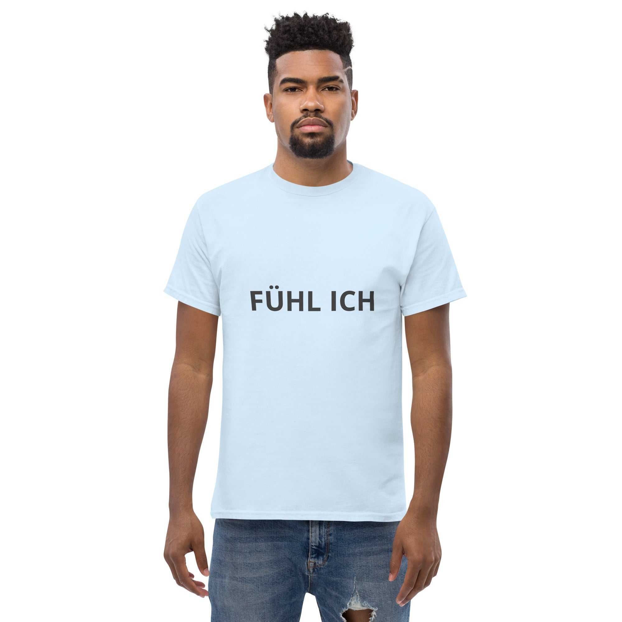 " fühl ich " Klassisches Unisex T-ShirtDas klassische Unisex-T-Shirt aus 100 % Baumwolle sorgt für eine gerade Linie. Es sitzt schön, behält klare Linien an den Kanten und passt perfekt zu mehrschichtigenühl ich " Klassisches Unisex