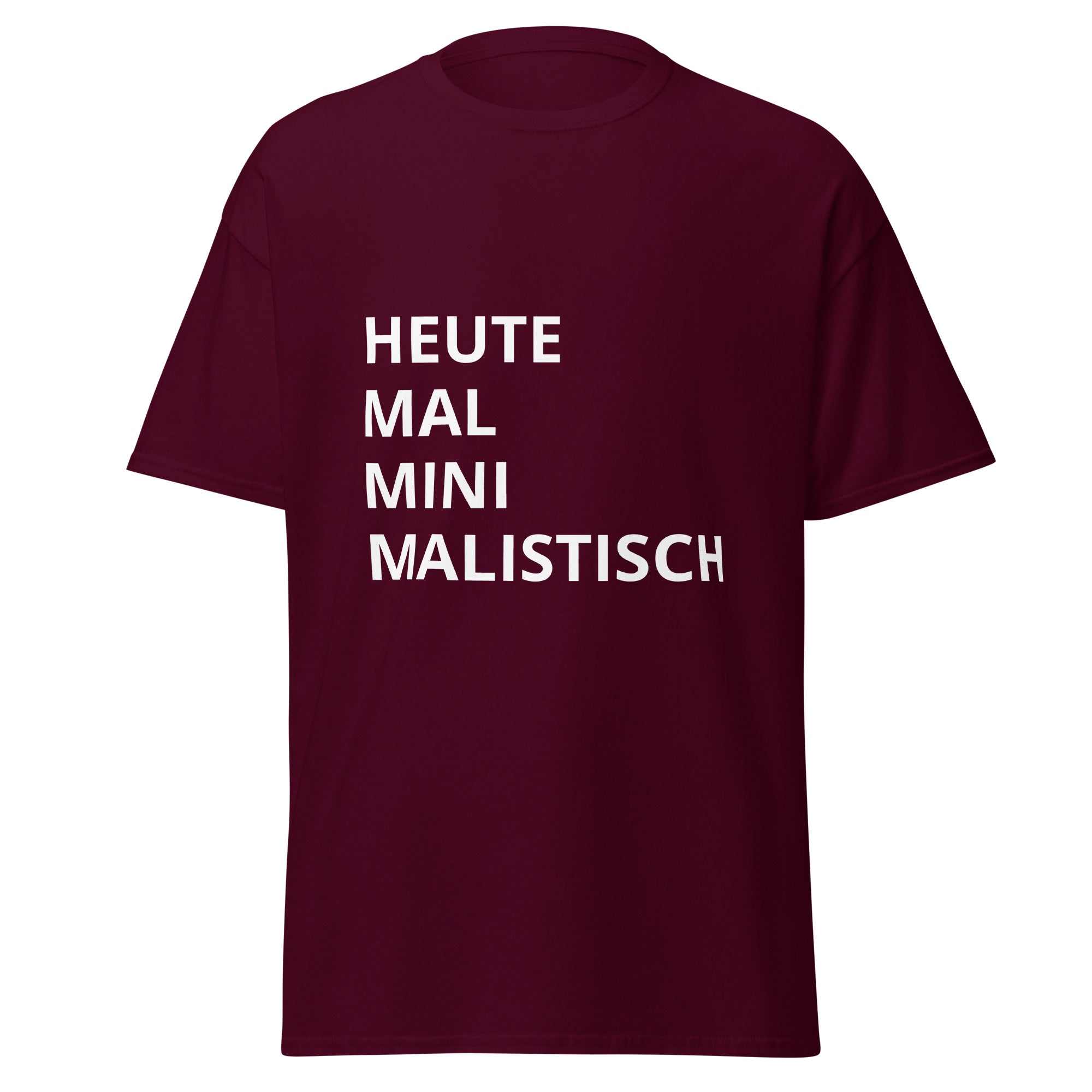 "Heute mal mini malistisch" Klassisches Unisex T-ShirtDas klassische Unisex-T-Shirt aus 100 % Baumwolle sorgt für eine gerade Linie. Es sitzt schön, behält klare Linien an den Kanten und passt perfekt zu mehrschichtigen"Heute mal mini malistisch" Klassisches Unisex