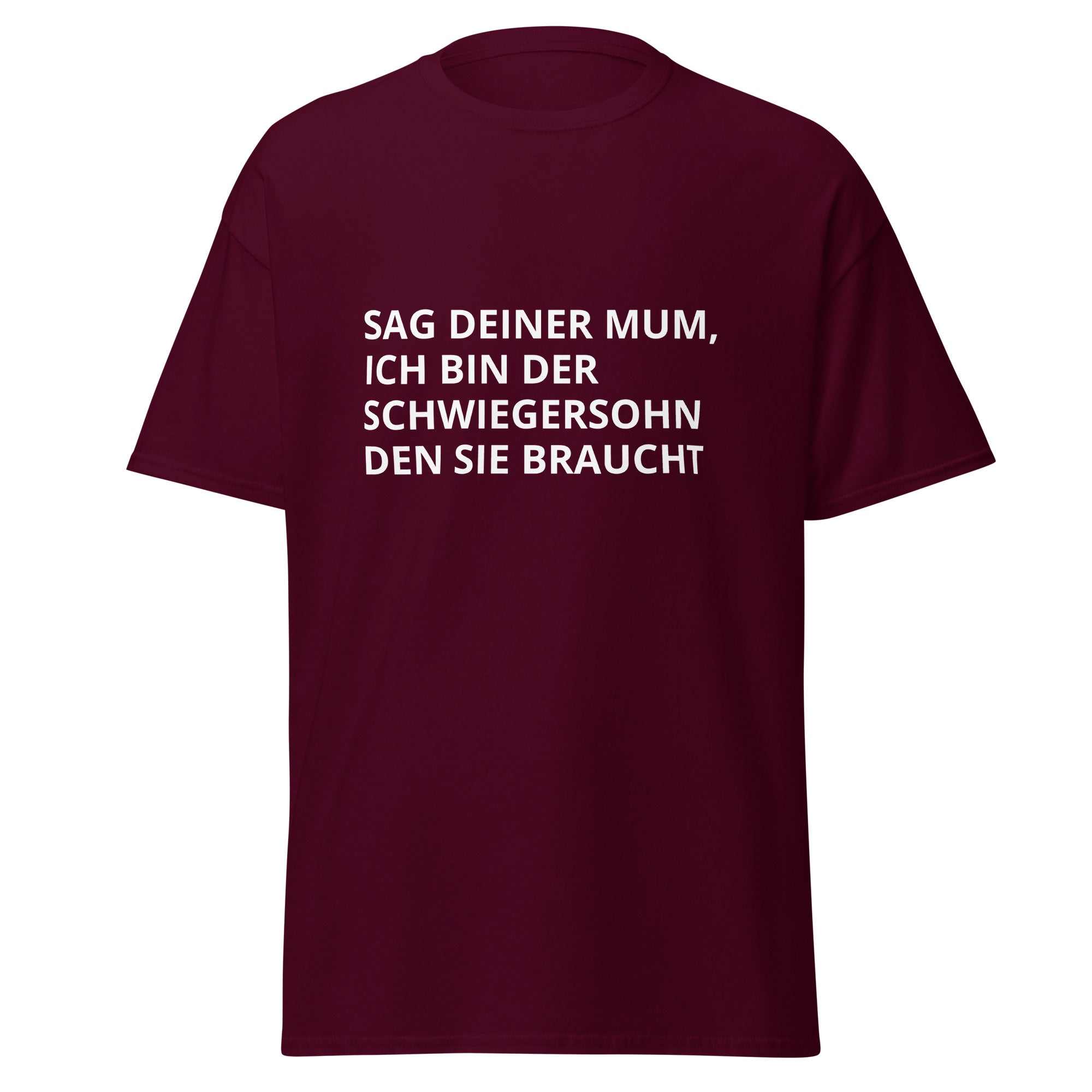 "sag deiner mum..." Klassisches Unisex T-ShirtDas klassische Unisex-T-Shirt aus 100 % Baumwolle sorgt für eine gerade Linie. Es sitzt schön, behält klare Linien an den Kanten und passt perfekt zu mehrschichtigen"sag deiner mum