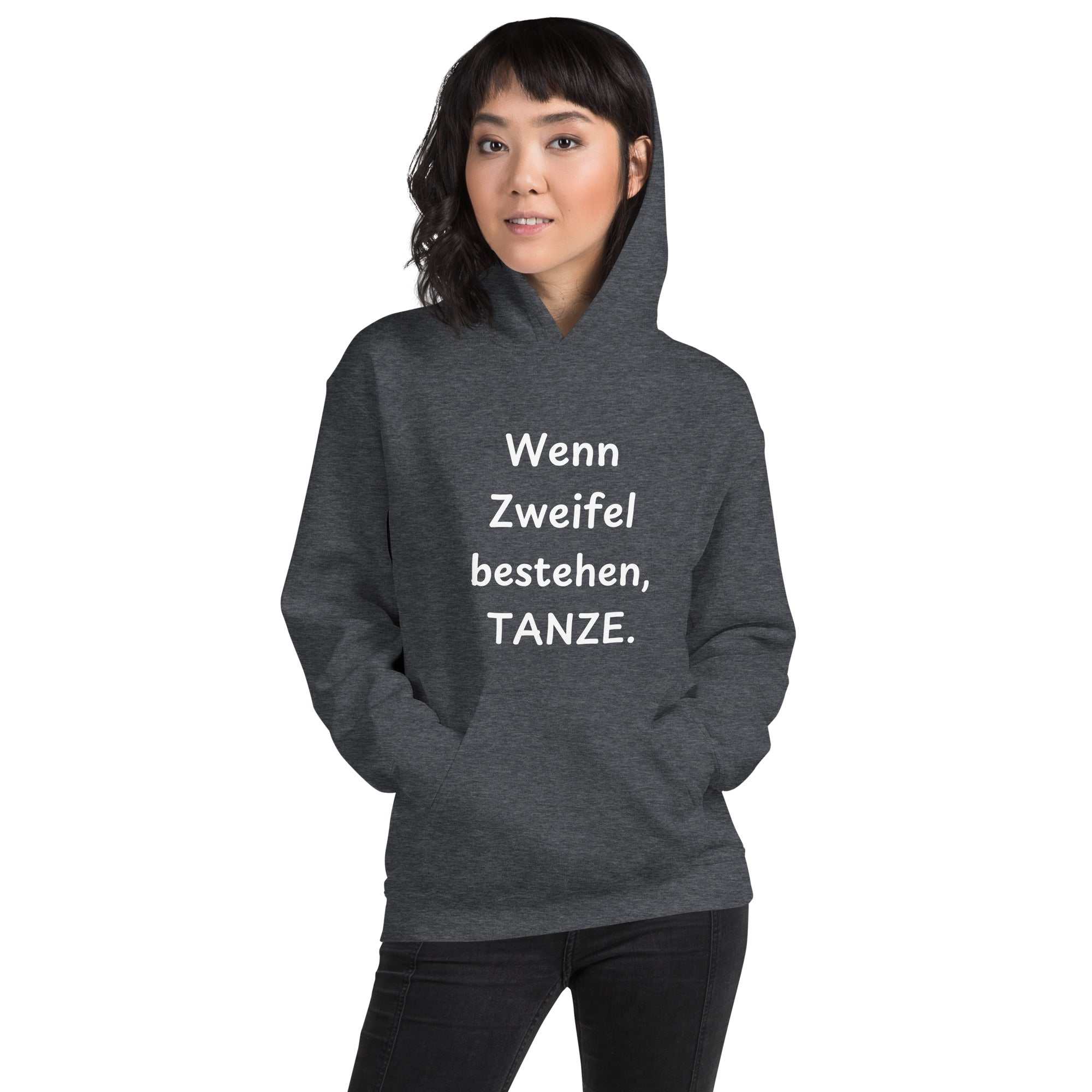 "Wenn Zweifel bestehen, tanze." Lustig Zitat  Unisex KapuzenpulloverJeder braucht einen gemütlichen Hoodie, in den man sich einkuscheln kann, also entscheide dich für einen, der weich, glatt und stylisch ist. Er ist die perfekte Wahl"Wenn Zweifel bestehen, tanze