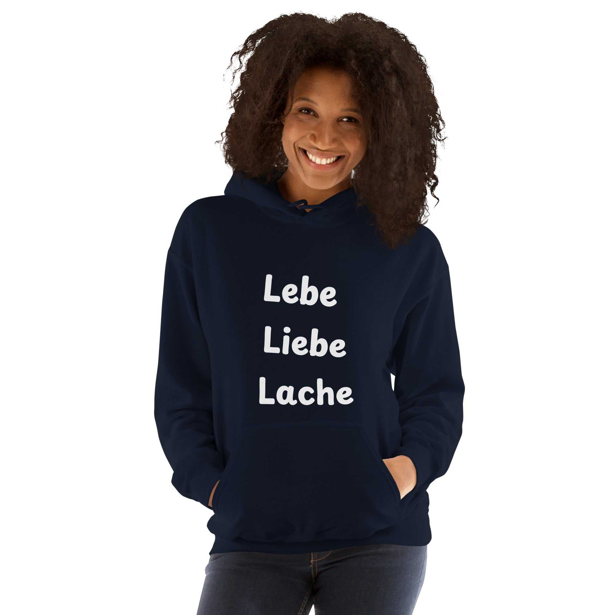 "Lebe, Liebe, Lache" kurzes Zitat Unisex KapuzenpulloverJeder braucht einen gemütlichen Hoodie, in den man sich einkuscheln kann, also entscheide dich für einen, der weich, glatt und stylisch ist. Er ist die perfekte Wahl"Lebe, Liebe, Lache" kurzes Zitat Unisex Kapuzenpullover